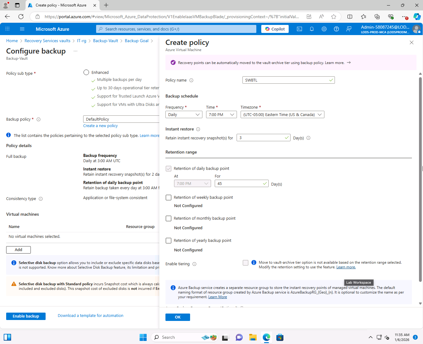Backup policy with schedule and retention settings